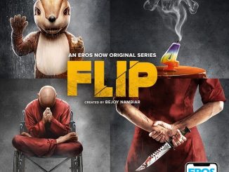 Flip (2019) Hindi S01 [Ep 1 to 4] 720p | 480p WEB-HDRip x264 AAC DD 2.0 – 1.2 GB | 400 MB