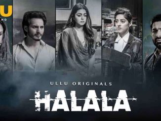 Halala (2019) Hindi S01 [Ep 1 To 6] 720p WEB-HDRip x264 AAC DD 2.0 – 1 GB | 350 MB