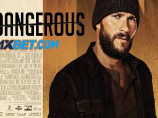 Dangerous (2021) Bengali (Voice Over)-English 720p WEB-HD x264 – 1 GB