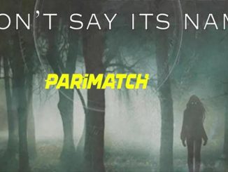 Don’t Say Its Name (2021) Tamil (Voice Over)-English 720p WEB-HD x264 – 900 MB