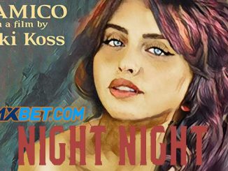 Night Night (2021) (Fan DUB) 720p WEB-HD x264 – 950 MB