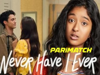 Never Have I Ever (2020) Full Season 1 Hindi (HQ DUB) 720p HDRip x264 – 700 MB