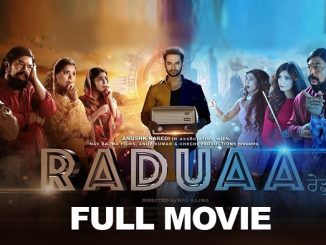 Raduaa (2018) Punjabi 1080p | 720p | 480p WEB-HDRip x264 AAC DD 2.0 ESubs – 2.4GB | 1.2GB | 400 MB