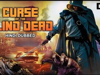 Curse of the Blind Dead (2020) 720p | 480p WEB-HDRip Dual Audio [Hindi (DD 2.0) – English] x264 950MB | 300MB