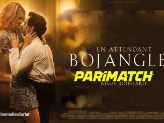 En Attendant Bojangles (2022) Hindi (Voice Over)-English 720p HDCAM x264