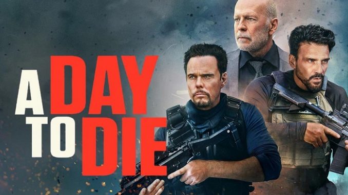 A Day to Die full movie download
